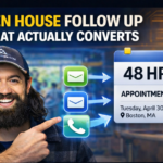 Open House Follow-Up System That Actually Converts